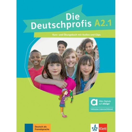DIE DEUTSCHPROFIS A2.1 KURS - UND ÜBUNGSBUCH HYBRIDE AUSGABE ALLANGO